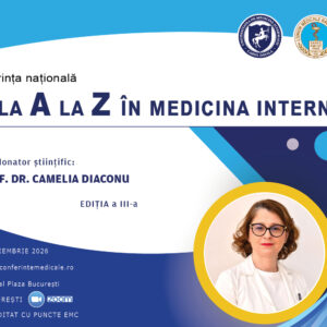 DE LA A LA Z ÎN MEDICINA INTERNĂ | Ediția a III-a | 5 NOIEMBRIE 2026 | HIBRID